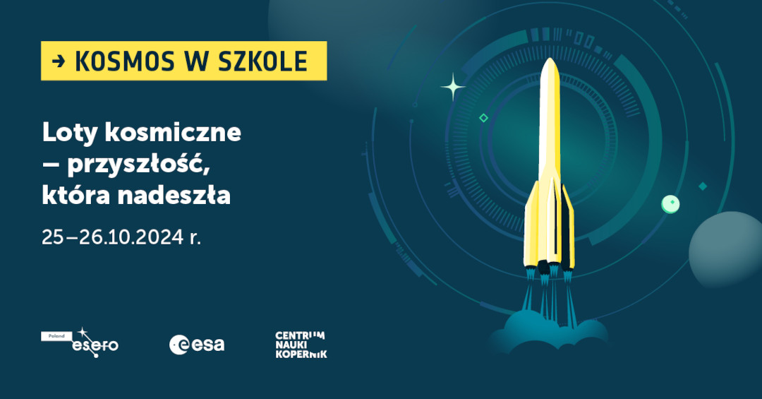 Plakat wydarzenia Kosmos w Szkole 2024