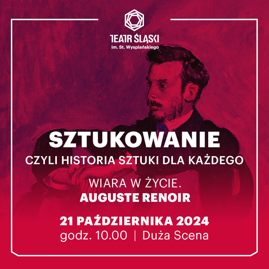 Plakat zajęć z cyklu Sztukowanie - August Renoir